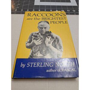 Racoons are the Brightest People Sterling North HC 1966 1st Edition w/ photos